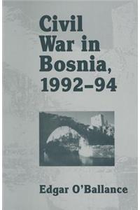 Civil War in Bosnia 1992-94