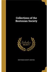 Collections of the Bostonian Society