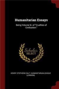 Humanitarian Essays