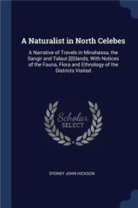 Naturalist in North Celebes