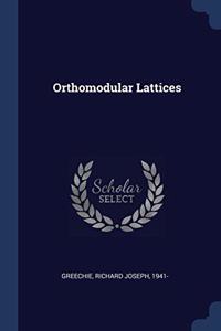 ORTHOMODULAR LATTICES