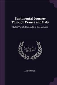 Sentimental Journey Through France and Italy