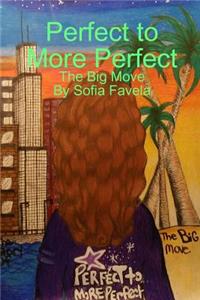 Perfect to More Perfect