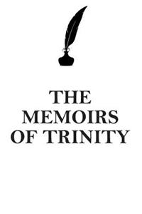 THE MEMOIRS OF TRINITY AFFIRMATIONS WORKBOOK Positive Affirmations Workbook Includes