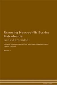 Reversing Neutrophilic Eccrine Hidradenitis