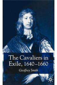 Cavaliers in Exile, 1640-1660