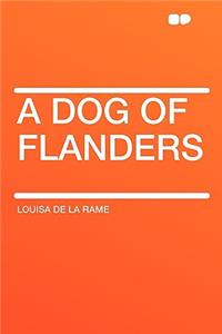 A Dog of Flanders
