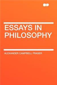 Essays in Philosophy