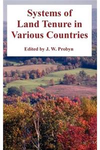 Systems of Land Tenure in Various Countries