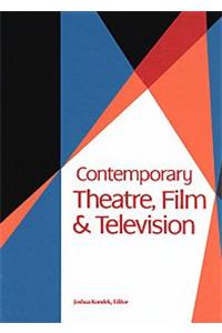 Contemporary Theatre, Film and Television