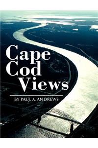Cape Cod Views