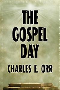 Gospel Day; or, The Light Of Christianity