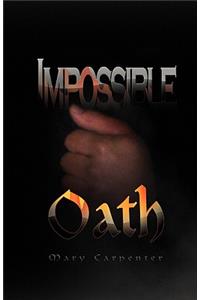 Impossible Oath