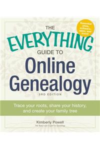 Everything Guide to Online Genealogy