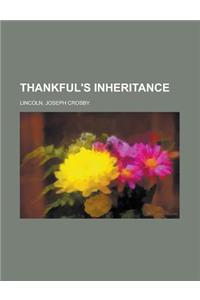 Thankful's Inheritance