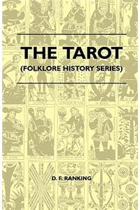 The Tarot (Folklore History Series)