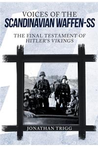 Voices of the Scandinavian Waffen-SS