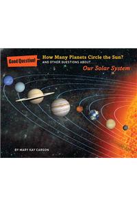 How Many Planets Circle the Sun?