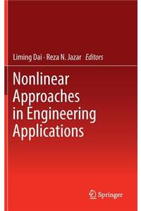 Nonlinear Approaches in Engineering Applications