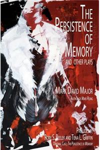 Persistence of Memory and Other Plays