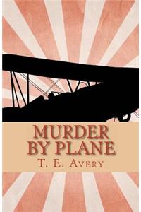 Murder By Plane