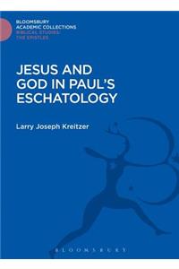 Jesus and God in Paul's Eschatology
