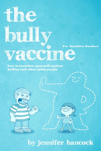 Bully Vaccine