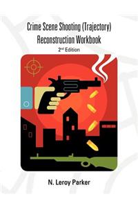 Shooting (Trajectory) Reconstruction Workbook