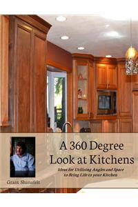360 Degree Look at Kitchens