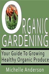 Organic Gardening