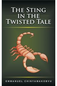 Sting in the Twisted Tale