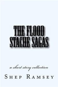 Flood Stache Sagas