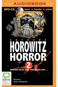 Horowitz Horror 2