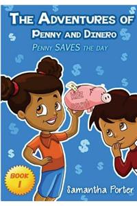 The Adventures of Penny & Dinero