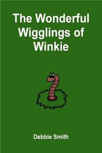 Wonderful Wigglings of Winkie