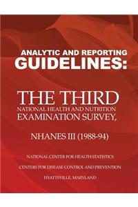 Analytic and Reporting Guidelines