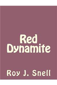 Red Dynamite