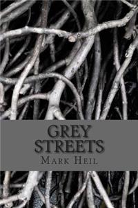 Grey Streets