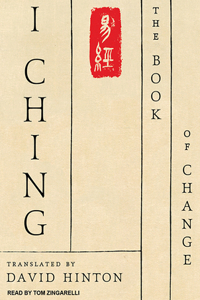 I Ching: The Book of Change