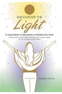 Encounter the Light