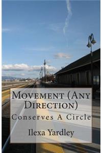 Movement (Any Direction)