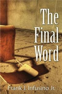 The Final Word