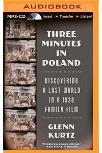 Three Minutes in Poland