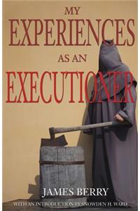 My Experiences as an Executioner
