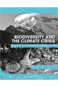 Biodiversity and the Climate Crisis: Essential Understanding and Connections