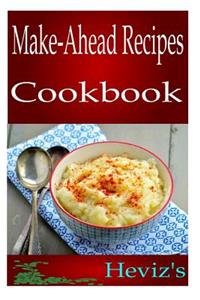 Make-Ahead Recipes