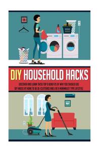 DIY Household Hacks