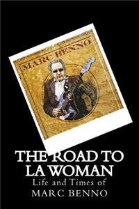 Road To LA Woman