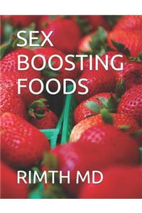 Sex Boosting Foods