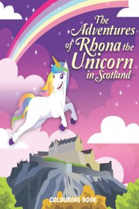 Adventures of Rhona The Unicorn in Scotland